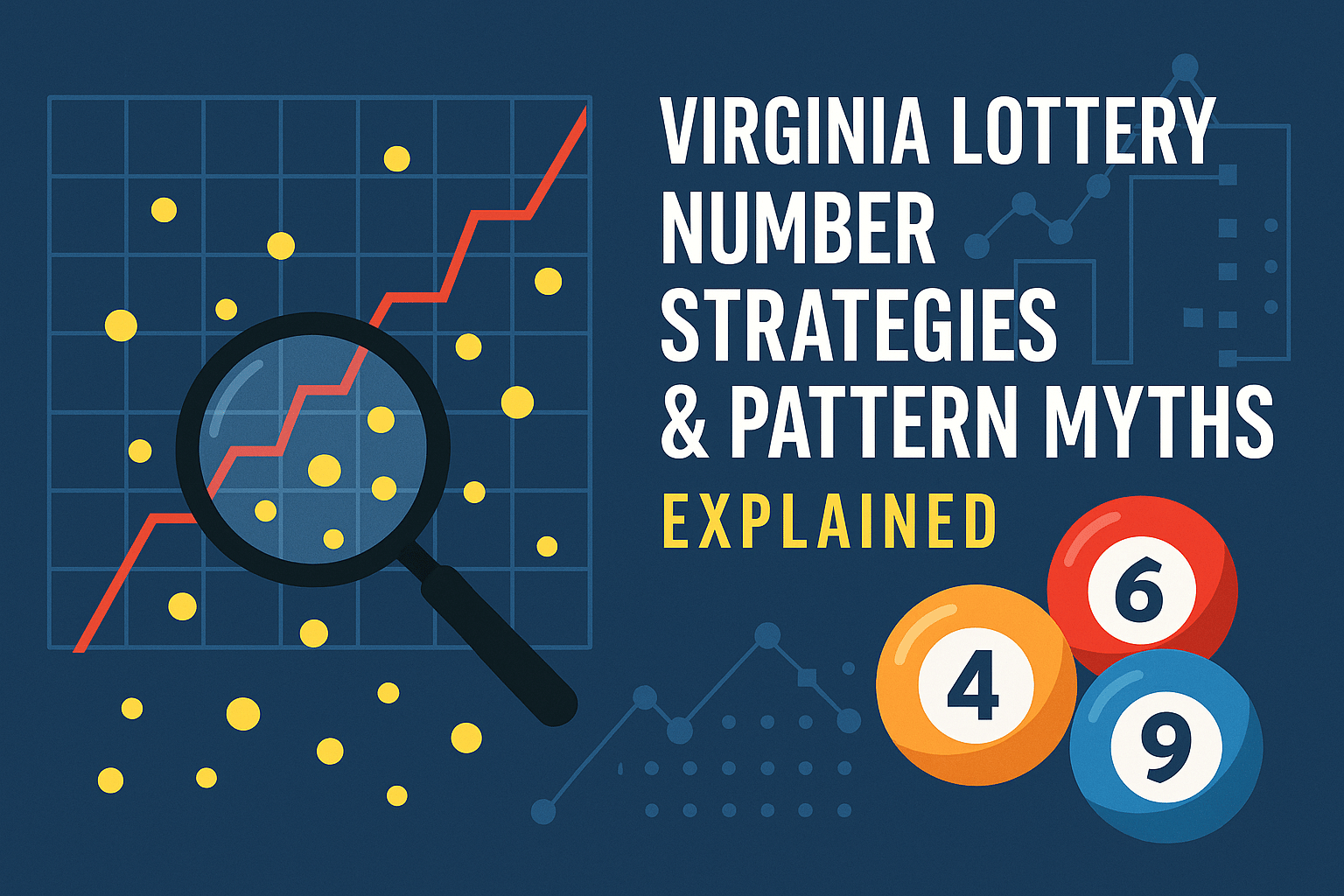 Virginia Lottery number strategies and pattern myths explained