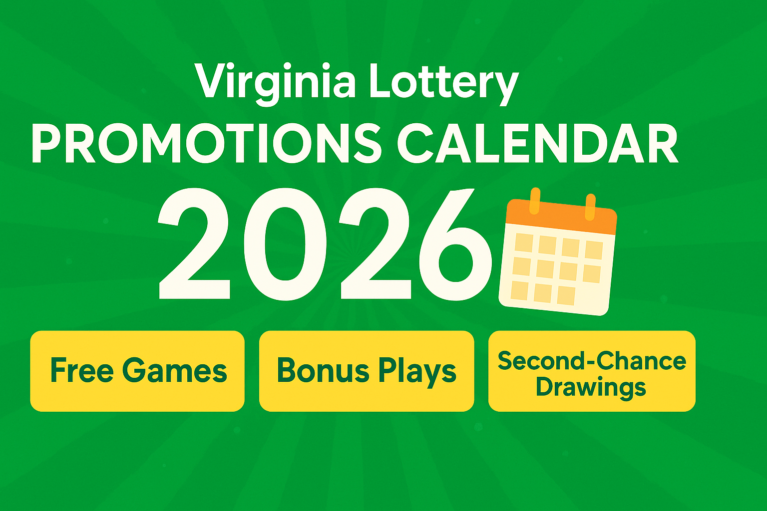 Virginia Lottery Promotions Calendar 2026 with free games, bonus plays, and second-chance drawings